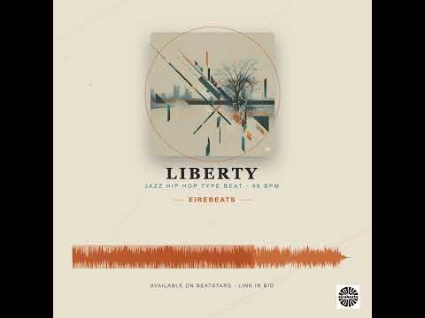 Liberty Jazz Hip Hop Beat