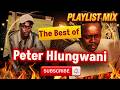 The Best Of Peter Hlungwani Xitsonga Classics Hits Playlist 2026