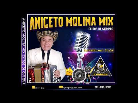ANICETO MOLINA MIX EXITOS DE SIEMPRE DJ OVI GVR VOL 1