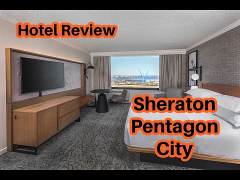Hotel Review: Sheraton Pentagon City. Dec 21-22nd 2022