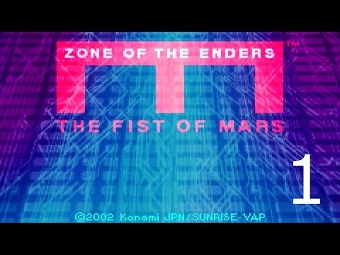 Zone of the Enders: The Fist of Mars (Part 1)