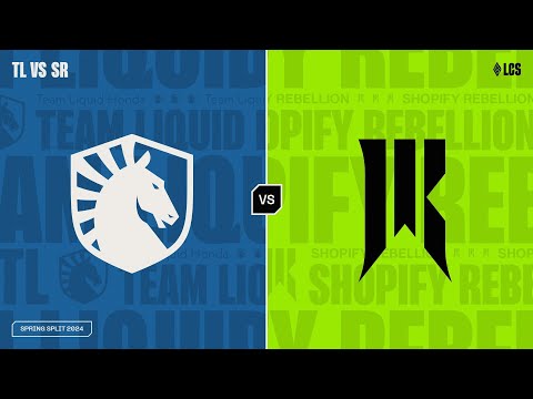 TL v SR - Week 1 Day 2 | LCS Spring Split | Team Liquid v Shopify Rebellion (2024)