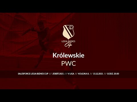 Skrót spotkania Królewskie - PWC ( Legia Biznes Cup Jesień 2021 )