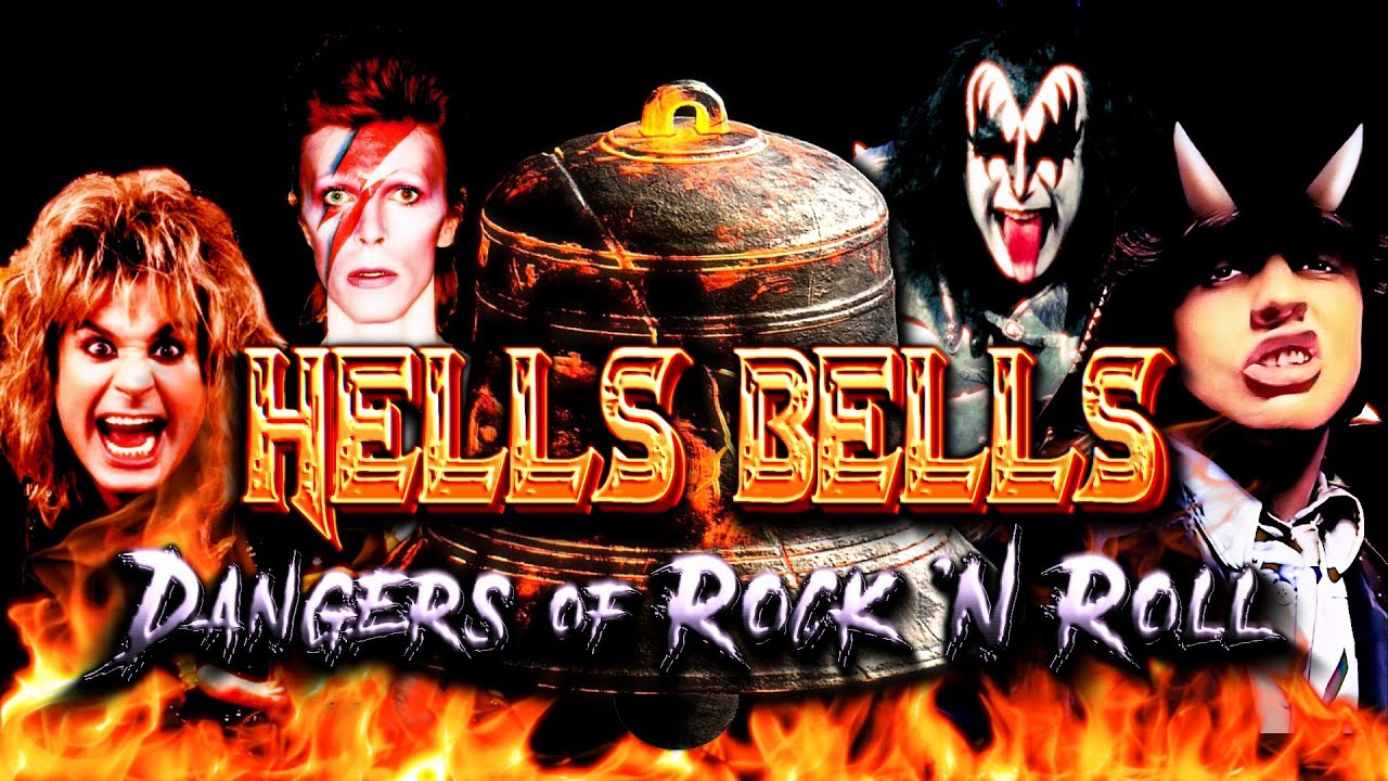 Hell's Bells: The Dangers of Rock 'N' Roll