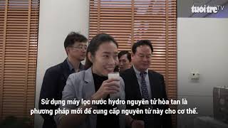 Lần đầu Việt Nam có máy lọc nước có khả năng chống oxy hóa