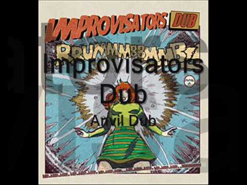 Improvisators Dub - Anvil Dub