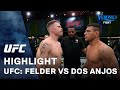 UFC: Felder vs  Dos Anjos Highlights
