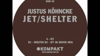 Justus Köhncke - Shelter