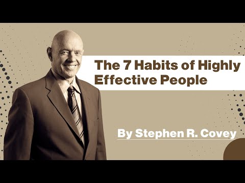 Learn Stephen Covey's 7 Habits Of Highly Effective People |  | Emeritus 
