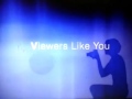 PBS Viewers Like You 2007 Bumper