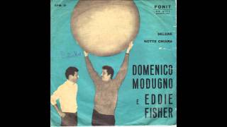 Domenico Modugno e Eddie Fisher - Selene