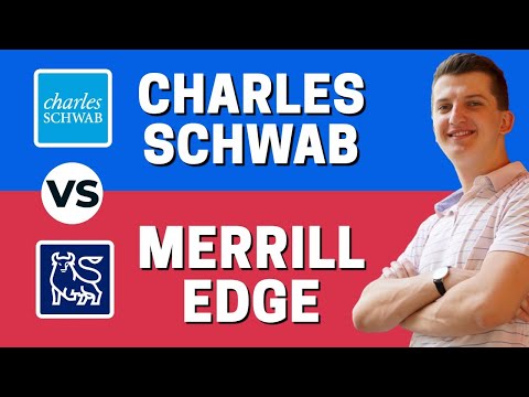 Merrill Edge vs Charles Schwab - Which Broker Is Better?