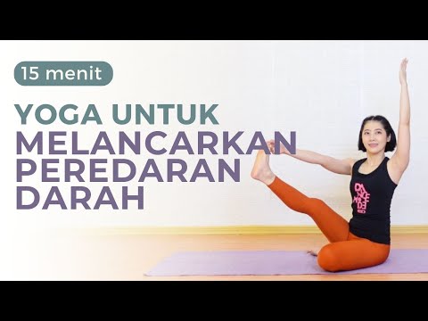 15 MENIT YOGA UNTUK MELANCARKAN PEREDARAN DARAH