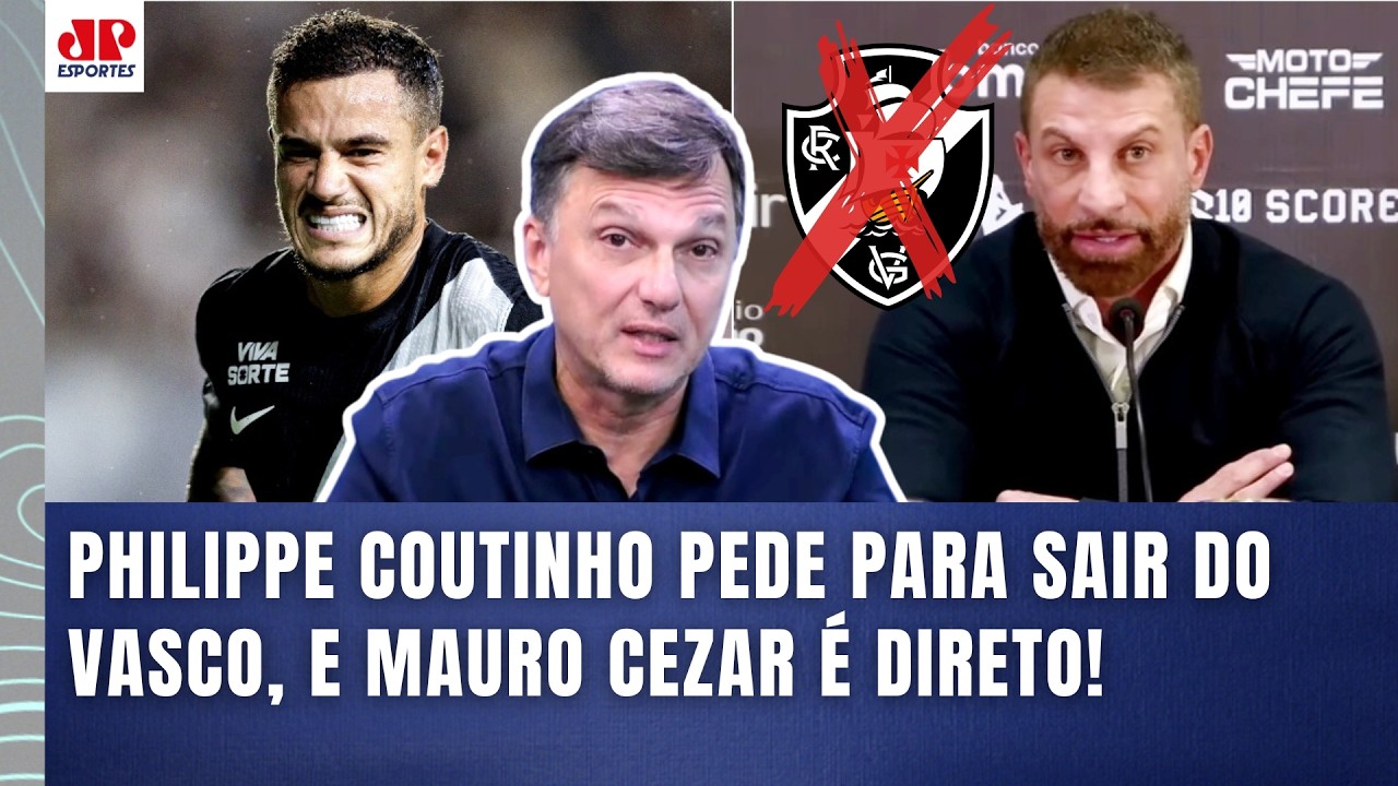 'O COUTINHO PEDIU PARA SAIR do VASCO??? Cara...' MAURO CEZAR MANDA A REAL!