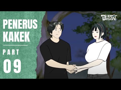 PENERUS KAKEK PART 9 - Animasi Sekolah