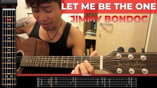 🎸💔 Let Me Be The One -Jimmy Bondoc  | Cover + Tabs + Chords |