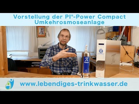 Vorstellung der PI Power Compact Osmoseanlage