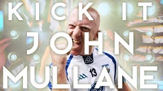 Kick it John Mullane - The 2 Johnnies