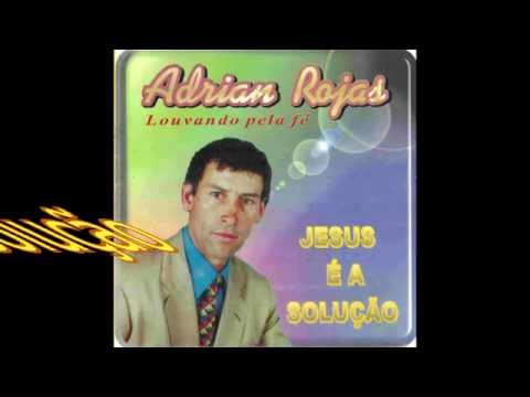 Cantor Adrian Rojas(S.Livramrnto)  01 Jesus é a Solução