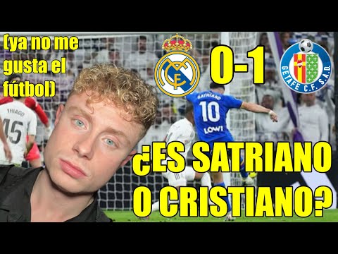 REAL MADRID 0-1 GETAFE - SATRIANO se convierte en CRISTIANO 2015 y a mí YA NO me GUSTA el FÚTBOL 