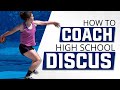 How To Coach High School Discus | Tips For Beginner Discus Throwers