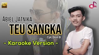 Download lagu Teu Sangka - Abiel Jatnika || Karaoke Lirik mp3