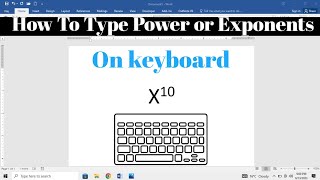 How To Type Power or Exponent on Keyboard | How To Write Power Number With Your Keyboard