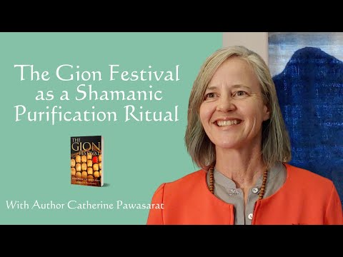 The Gion Festival as a Shamanic Purification Ritual