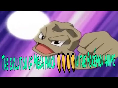 The evolution of Mega punch 👊👊👊👊in the Pokémon anime