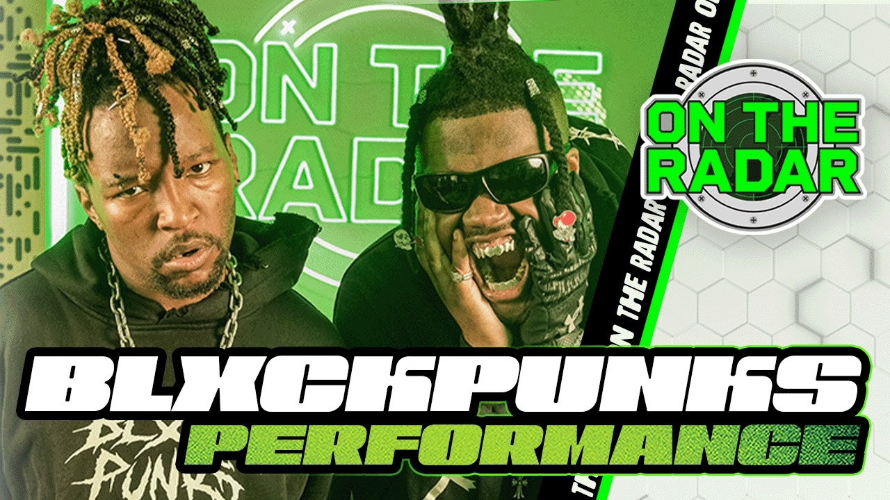 BLXCKPUNKS "4x4" | On The Radar Performance