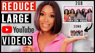 How To REDUCE YOUR LARGE VIDEO FILE SIZE Without Losing Quality For Youtube