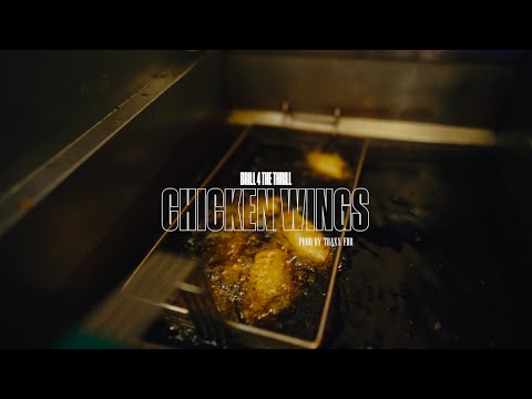 Brill 4 the Thrill - Chicken Wings (Official Video)