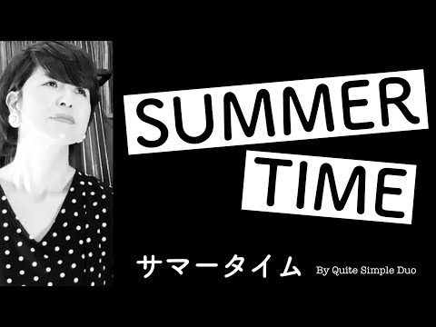 【Summer Time】