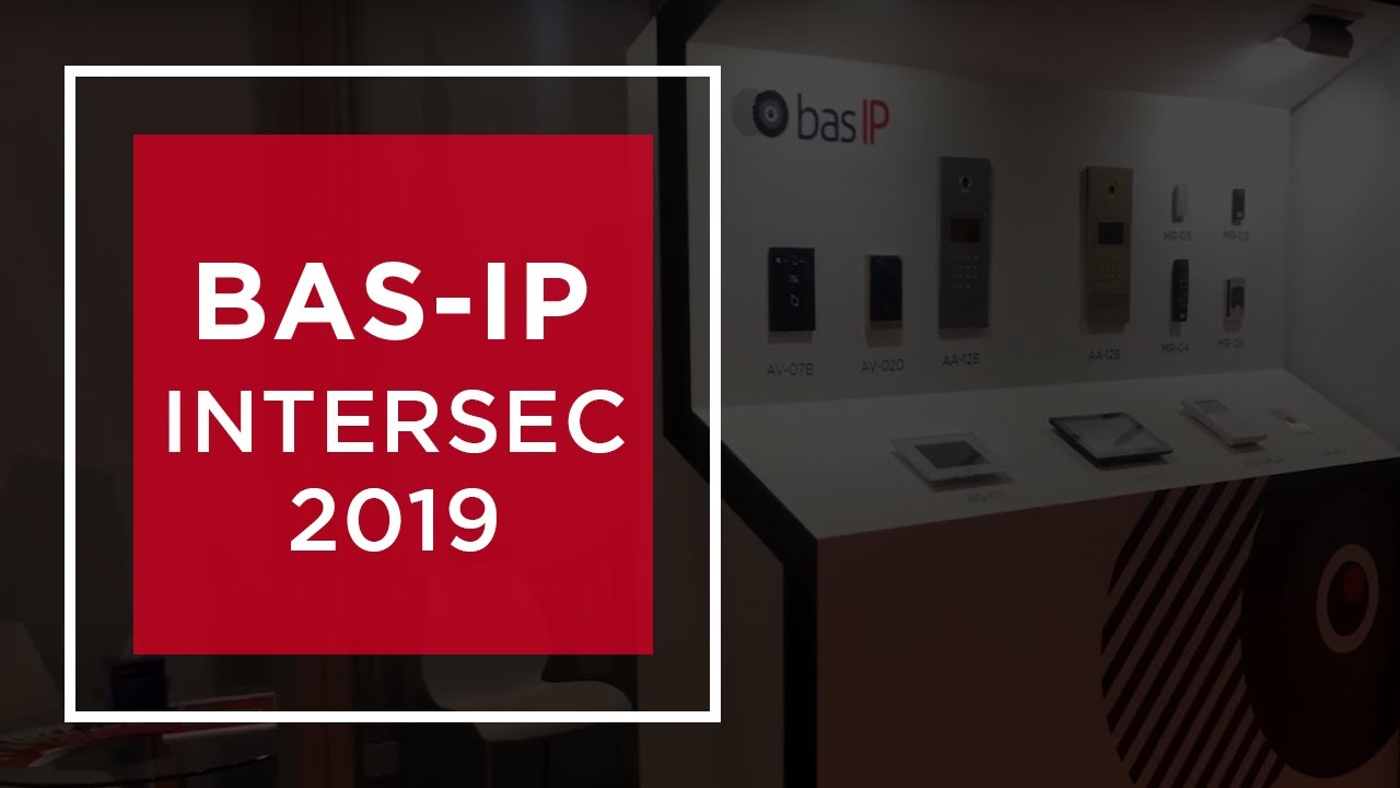 BAS-IP на Intersec 2019