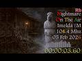 Radio Nightmare On The Air Imelda FM Semarang 104 4 NOTA 05 Feb 2026