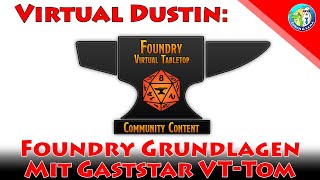 Virtual Dustin: Foundry VTT mit VT-Tom
