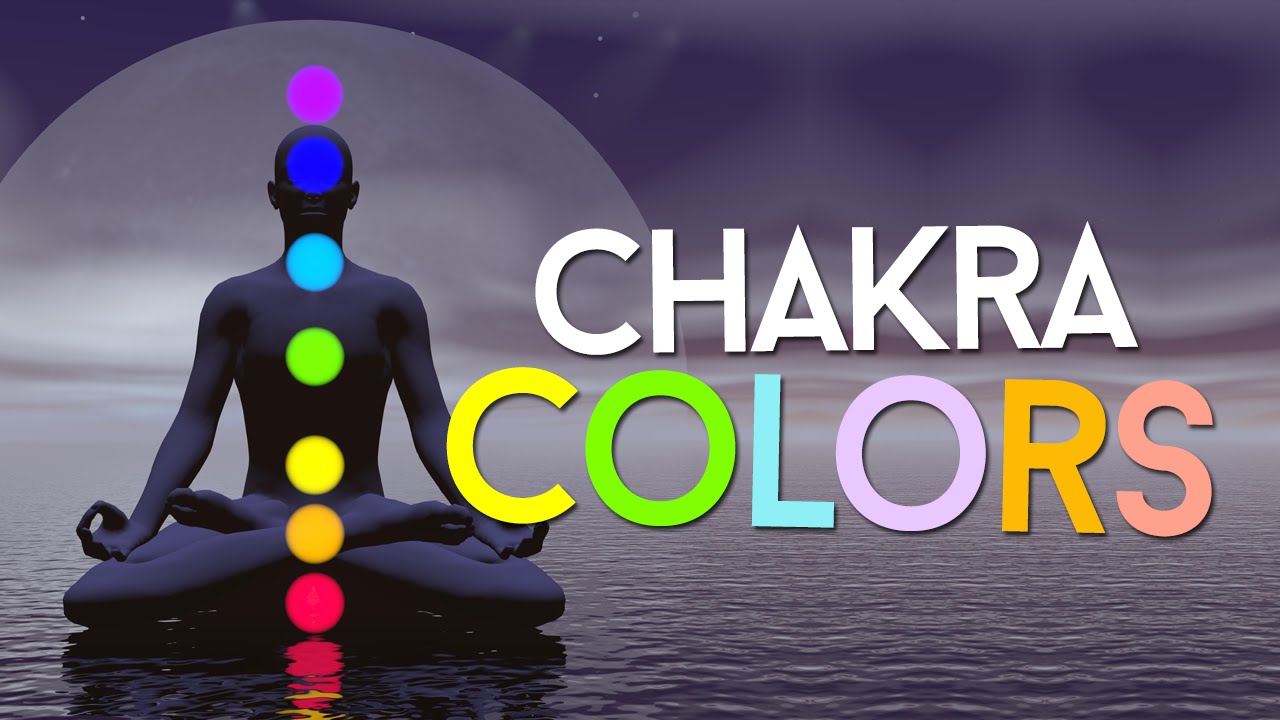 7 Chakra Colors And Meanings Revealed