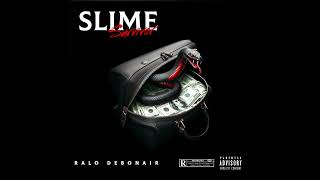 Ralo  Debonair Jones Slime Survivor