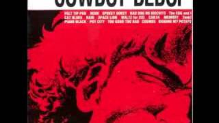 Cowbop Bebop, Bad Dog No Biscuits