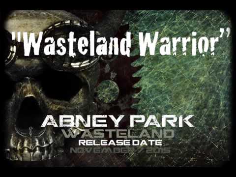 Wasteland Warrior | Abney Park | Post Apocalyptic Music