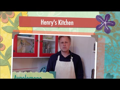 Henry's Kitchen 38 - Delicious Avgolemono Recipe