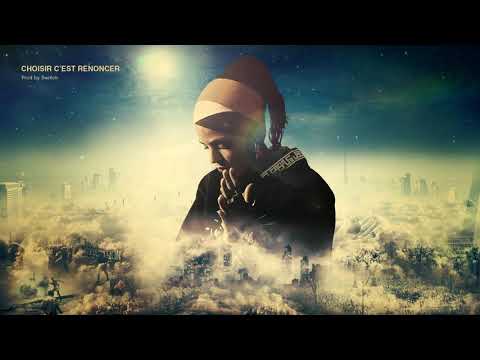 Keny Arkana - Choisir C'est Renoncer (Prod. Swiitch)