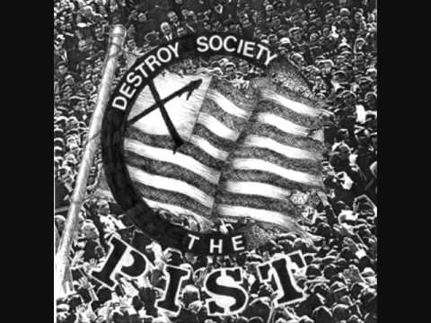 The Pist - Destroy Society