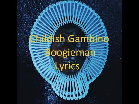 download lagu mp3 mp4 Boogieman Lyrics Childish Gambino, download mp3 Boogieman Lyrics Childish Gambino free download, download mp3 Boogieman Lyrics Childish Gambino