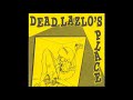 DEAD LAZLO'S PLACE "TURN UP THE SUCK!" EP 1996