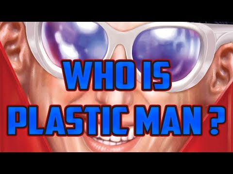 History and Origin of Plastic Man - The definitive guide! #PlasticMan