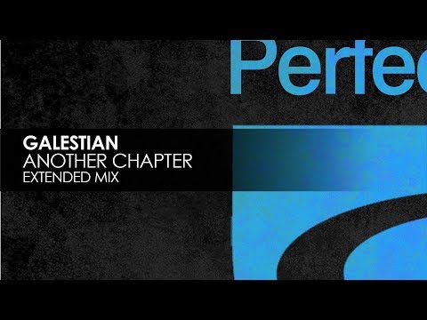 Galestian - Another Chapter (Extended Mix)