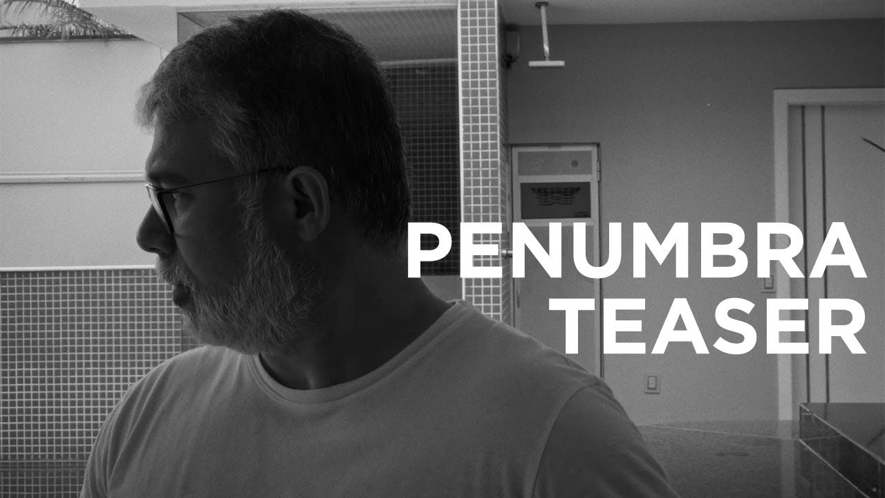 PENUMBRA - TEASER