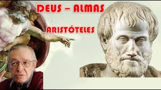 Deus, Aristóteles - o motivo das Almas e o primeiro motor - Olavo de Carvalho