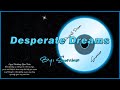 Desperate Dreams - Survivor (Lyrics Video)